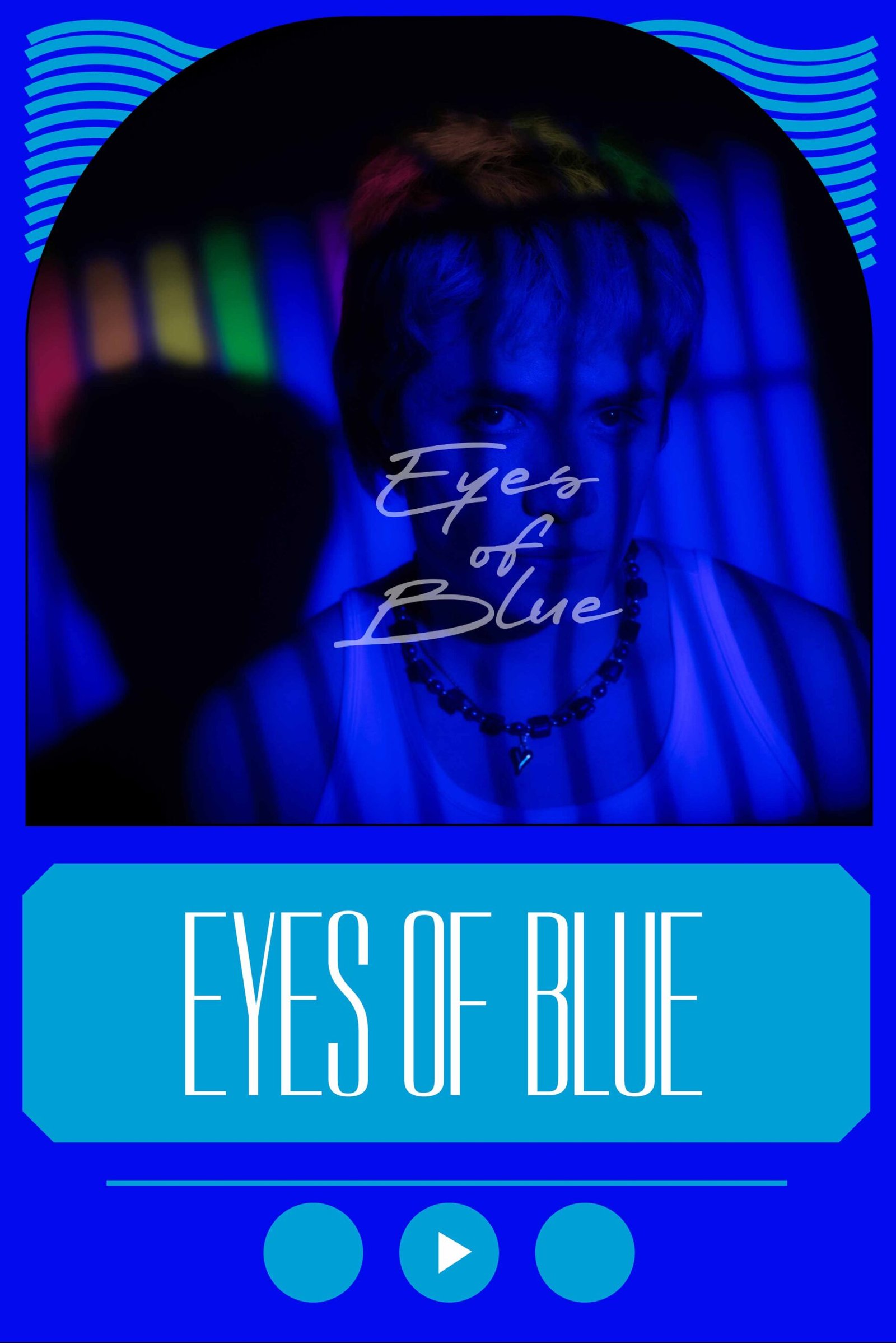 Eyes of Blue